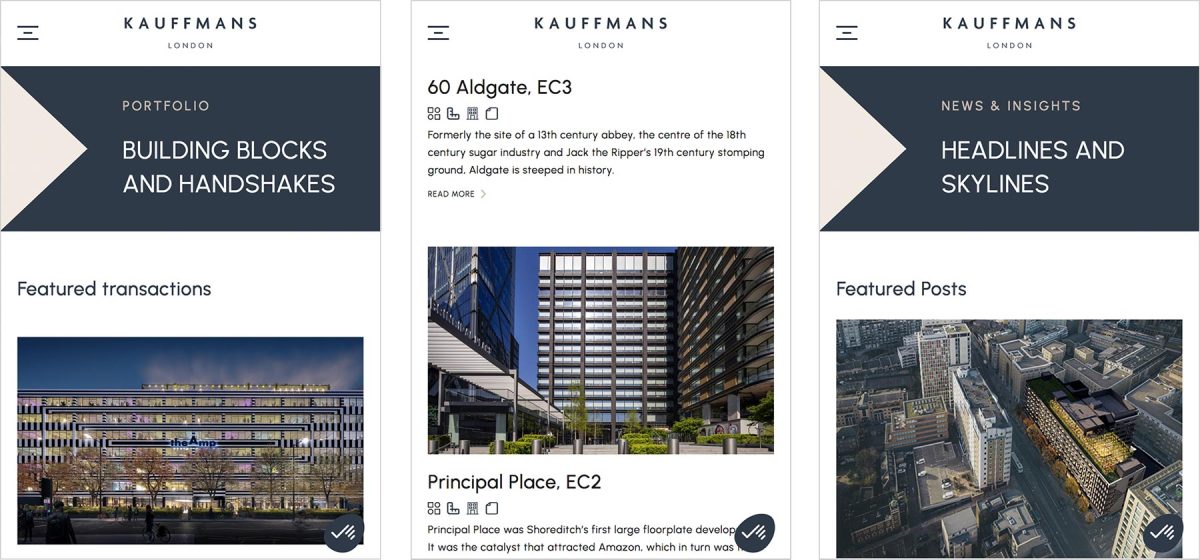 Three mobile pages. Kauffmans website – Building blocks and handshakes / 60 Aldgate case study / Headlines and skylines.