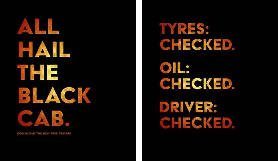 Headline copywriting for a black cab app's press ads